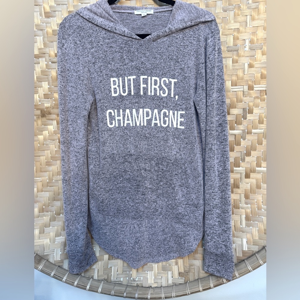 Grayson Threads “But First, Champagne” Soft Hoodie